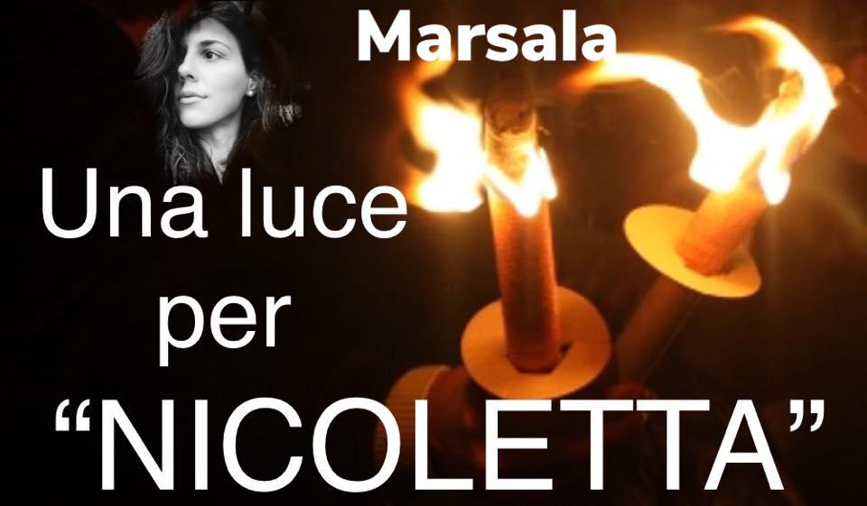 Marsala Oggi Il Ricordo E La Fiaccolata Per Nicoletta Indelicato