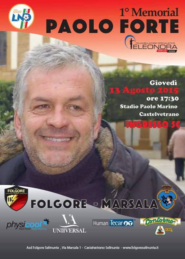 13,00 - E&#39; stata annullata la partita tra Marsala e Folgore che si voleva organizzare a Castelvetrano in memoria di Paolo Forte, sodale ed amico di Matteo ... - 1439225623-0-calcio-e-mafia-la-replica-della-folgore-sul-memorial-paolo-forte-a-castelvetrano